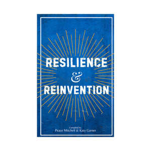 Resilience & Reinvention